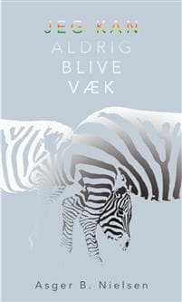 Jeg kan aldrig blive væk