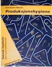 Produksjonshygiene i næringsmiddelindustrien