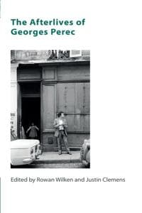 The Afterlives of Georges Perec