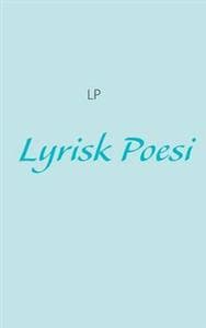 Lyrisk Poesi