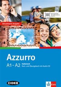 Azzurro A1-A2. Neubearbeitung. Kurs- und Übungsbuch mit Audio-CD