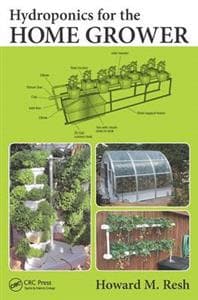 Hydroponics for the Home Grower