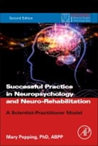 Successful Private Practice in Neuropsychology and Neuro-Rehabilitation