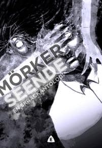 Mörkerseende : en skräckantologi