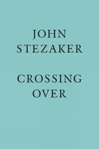 John Stezaker: Crossing Over