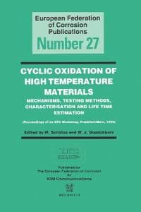 Cyclic Oxidation of High Temperature Materials EFC 27