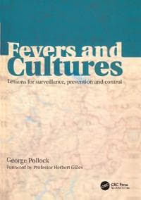 Fevers and Cultures