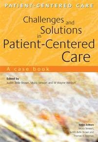 Challenges and Solutions in Patient-Centered Care