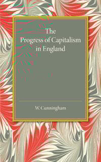 The Progress of Capitalism in England