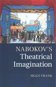 Nabokov's Theatrical Imagination
