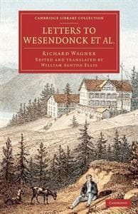 Letters to Wesendonck et al.