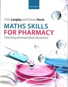 Maths Skills for Pharmacy