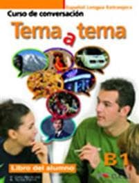 Tema a tema Nivel B1. Libro del alumno