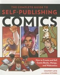 Complete Guide to Self–Publishing Comics, The