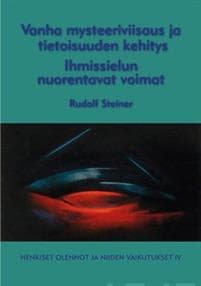 Vanha mysteeriviisaus ja tietoisuuden kehitys