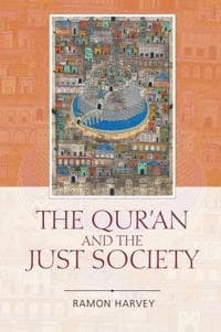 The Qur'an and the Just Society