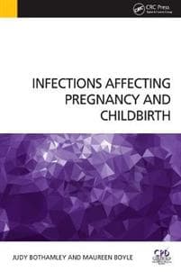 Infections Affecting Pregnancy and Childbirth