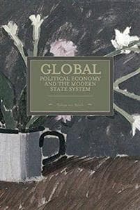 Global Political Economy And The Modern State System