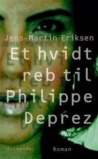 Et hvidt reb til Philippe Déprez