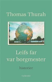 Leifs far var borgmester