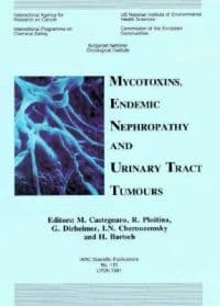 Mycotoxins, Nephropathy and Urinary Tract Tumours