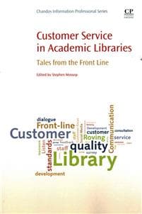 Customer Service in Academic Libraries