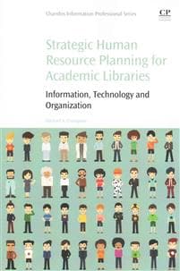 Strategic Human Resource Planning for Academic Libraries