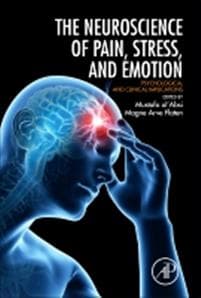 Neuroscience of Pain, Stress, and Emotion