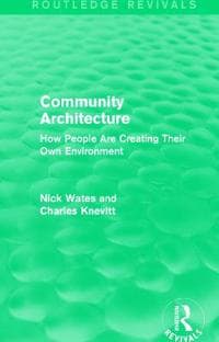 Community Architecture (Routledge Revivals)