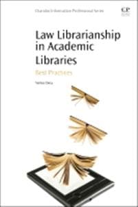 Law Librarianship in Academic Libraries