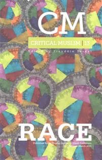 Critical Muslim 13: Race