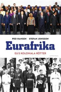 Eurafrika : EU:s koloniala rötter