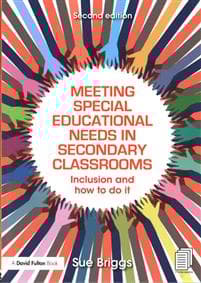 Meeting Special Educational Needs in Secondary Classrooms