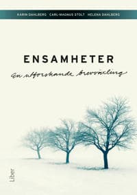Ensamheter : en utforskande brevväxling