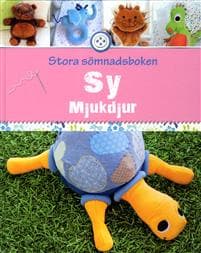 Sy mjukdjur : mysiga kramdjur för stora och små