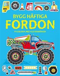 Bygg häftiga fordon : pysselbok med klistermärken