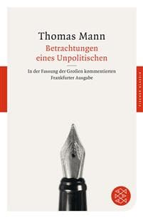 Betrachtungen eines Unpolitischen