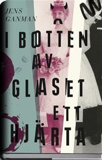 I botten av glaset ett hjärta