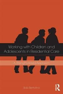 Working with Children and Adolescents in Residential Care