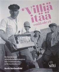 Villiä itää enää ole ei