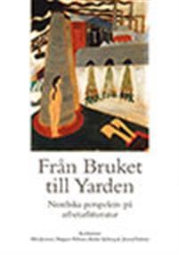Från Bruket till Yarden