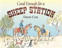 Good Enough for a Sheep Station