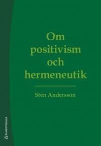 Om positivism och hermeneutik