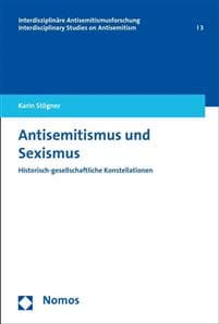 Antisemitismus Und Sexismus: Historisch-Gesellschaftliche Konstellationen