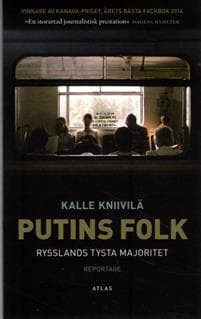 Putins folk : Rysslands tysta majoritet