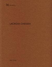 Lacroix Chessex: De Aedibus