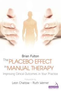 The Placebo Effect in Manual Therapy
