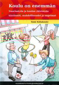 Koulu on enemmän