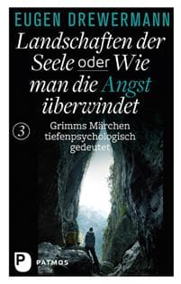 Landschaften der Seele oder: Wie man die Angst überwindet