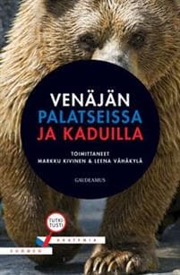 Venäjän palatseissa ja kaduilla